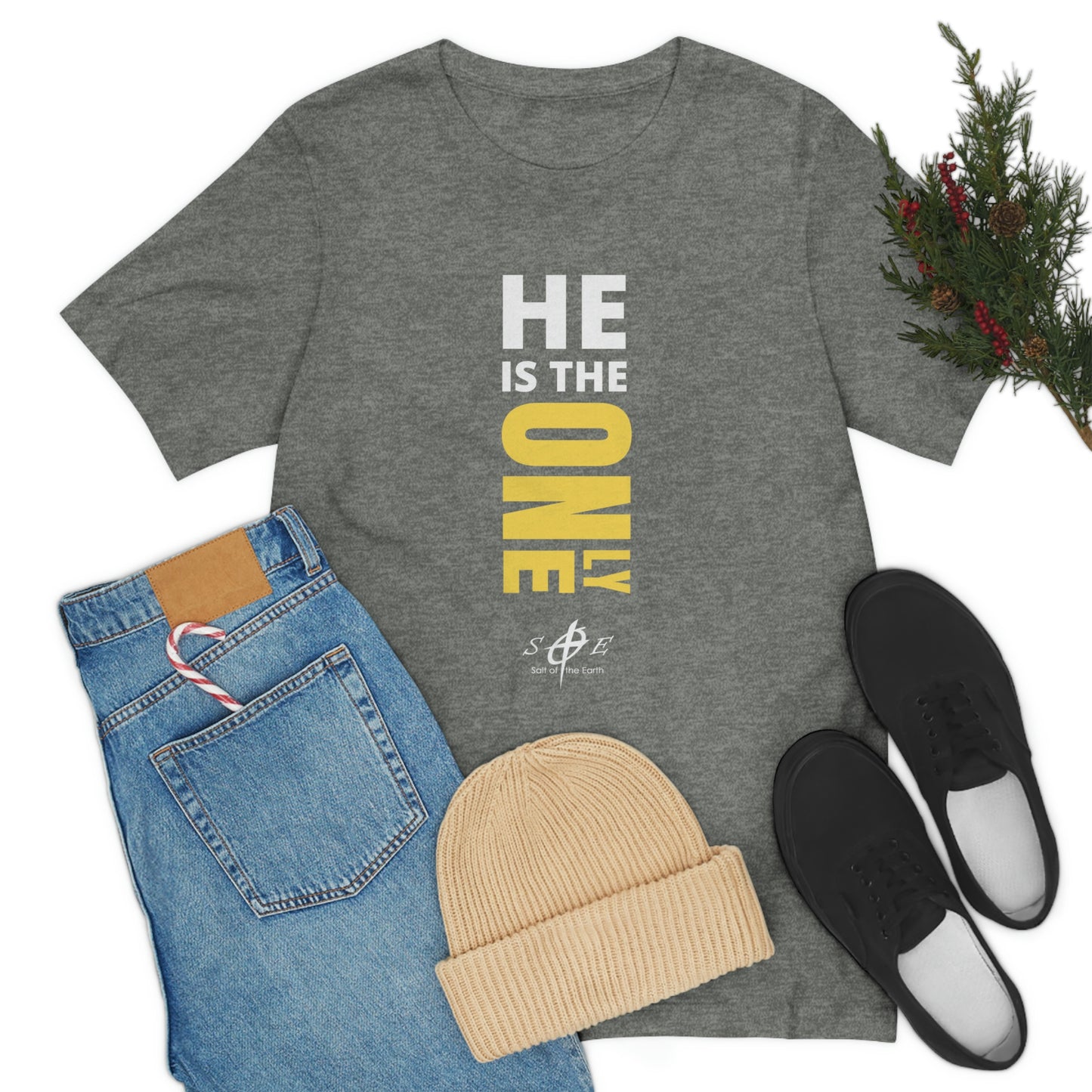 He is the ONLY One Unisex Jersey Short Sleeve Tee