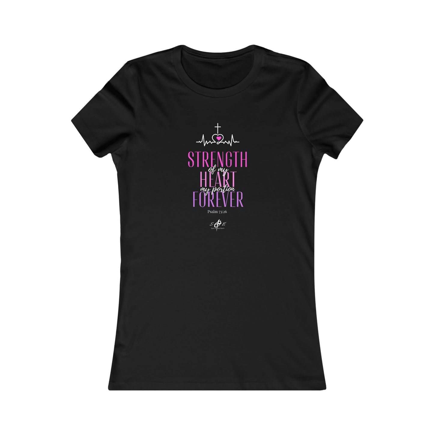 Strenght & Portion - Women's Favorite Tee